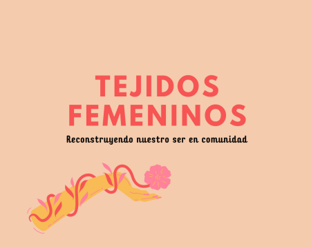 Comunidad de Mujeres LatAm - Tejidos Femeninos